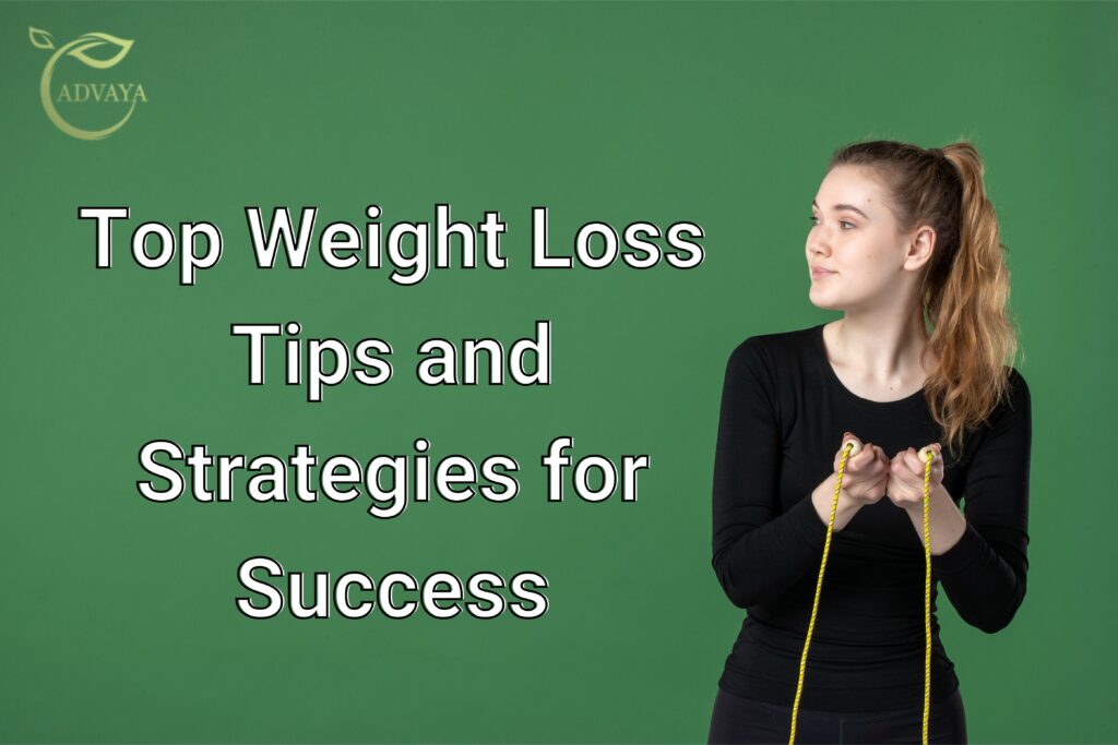 top-weight-loss-tips-and-strategies-for-success